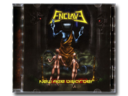 ENCLAVE - New Age Disorder