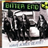 BITTER END