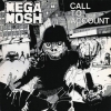 MEGA MOSH
